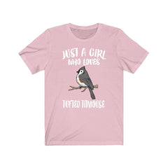 Just a girl who loves tufted titmouse eastern crested songbird tee