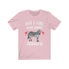 Just A Girl Who Loves Zebras Shirt - zebra print design
