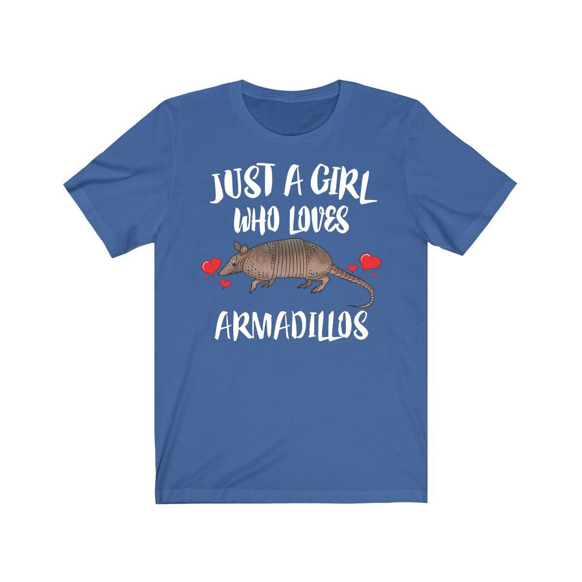 Just a girl who loves armadillos armored American mammal lover tee