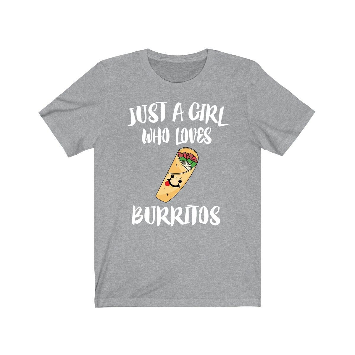 Just A Girl Who Loves Burritos Shirt - burrito print design