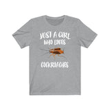 Just A Girl Who Loves Cockroaches Shirt, Cockroach Lover Shirt, Cockroach Lover Gift, Cockroach Shirt, Animal Adult Toddler Kids T-Shirt Image 1