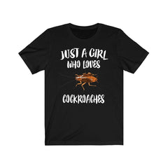 Just A Girl Who Loves Cockroaches Shirt - cockroach print design