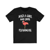 Just A Girl Who Loves Flamingos Birds Shirt, Flamingo Lover Shirt, Flamingo Lover Gift, Birding Shirt, Bird Tee, Animal Adult Kids T-Shirt Image 1