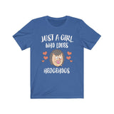 Just A Girl Who Loves Hedgehogs Shirt, Hedgehog Lover Shirt, Hedgehog Lover Gift, Hedgehog Shirt, Hedgehog Tee, Animal Adult Kids T-Shirt Image 4
