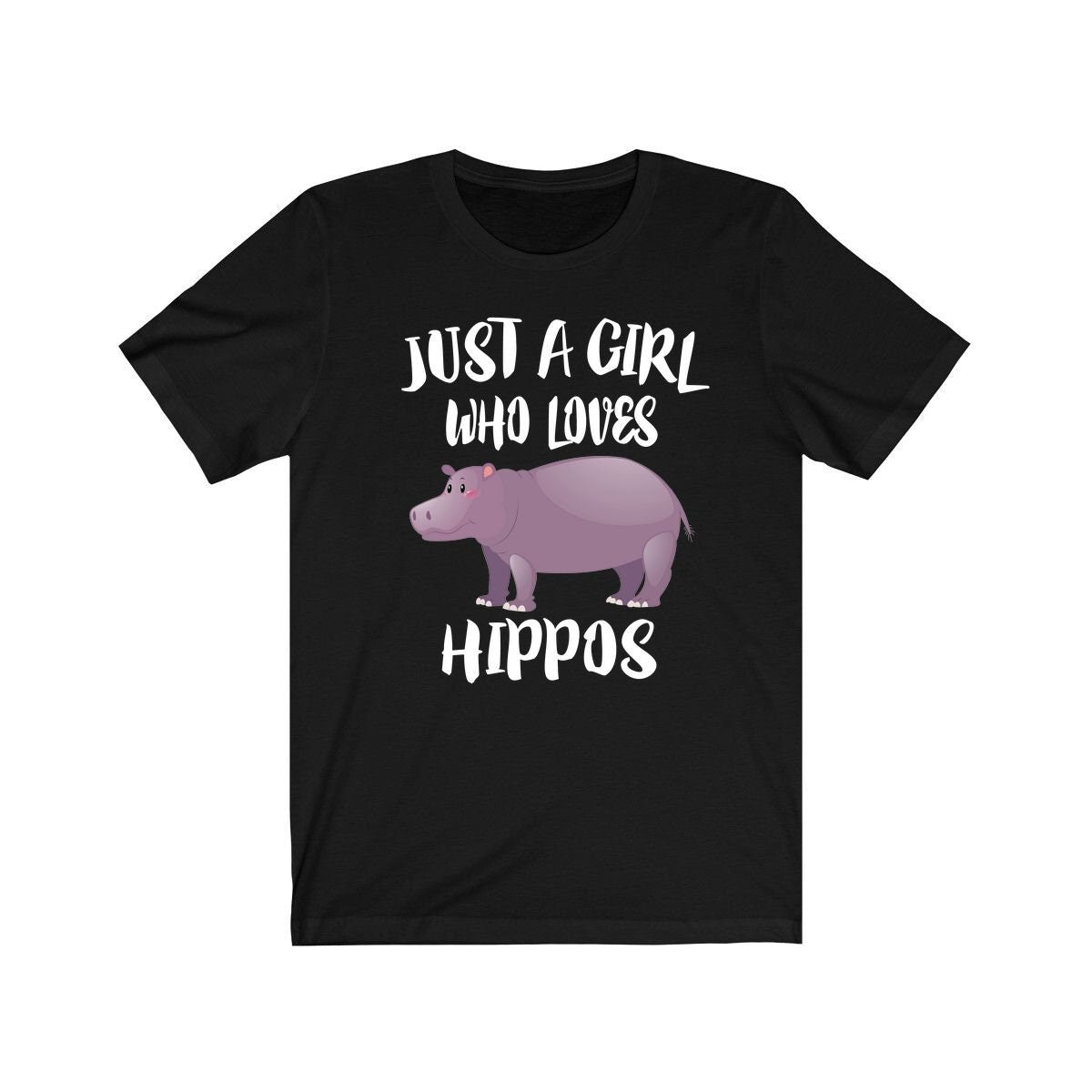 Just A Girl Who Loves Hippos Shirt, Hippo Lover Shirt, Hippo Lover Gift, Hippo Shirt, Hippo Tee, Animal Adult Kids T-Shirt Image 1