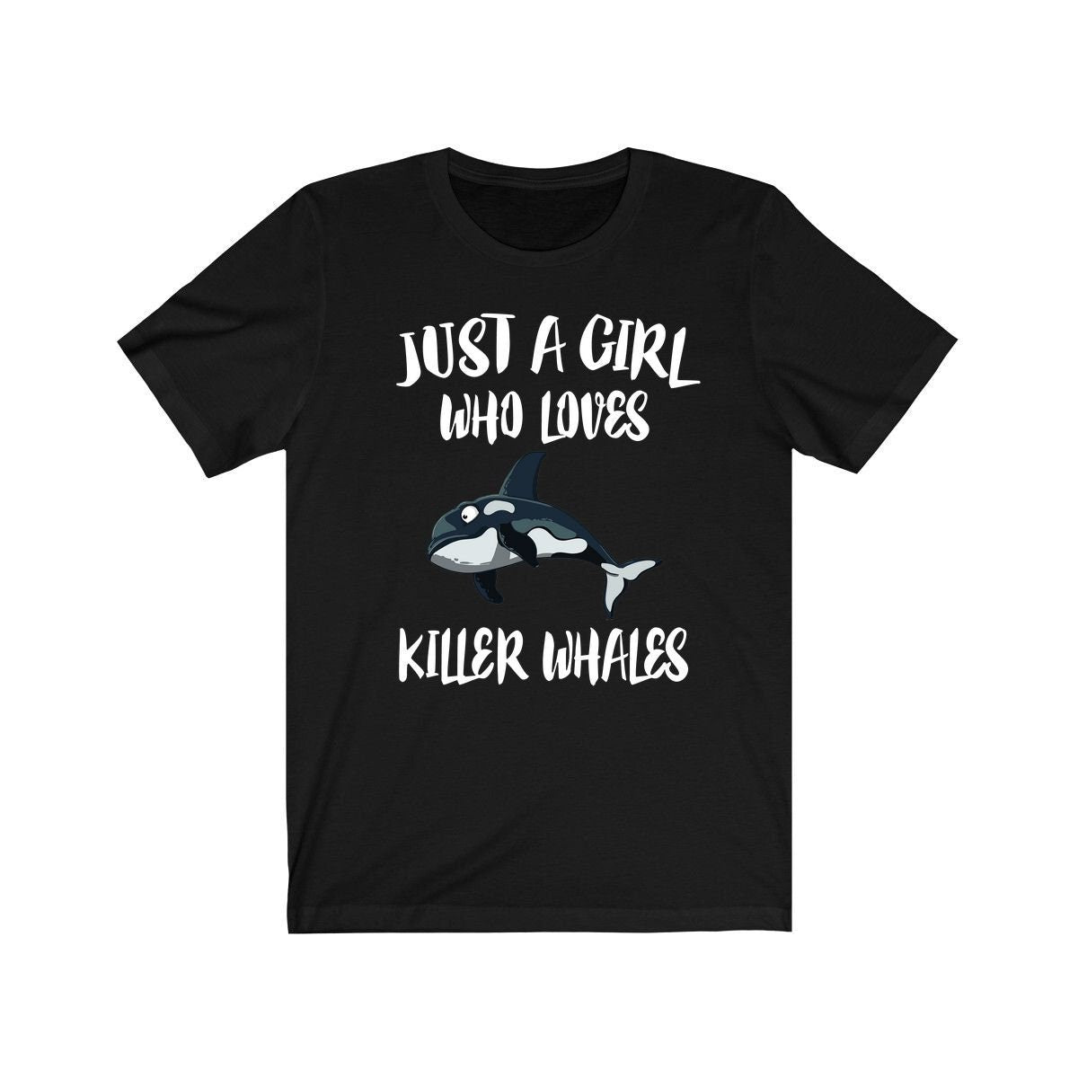 Just A Girl Who Loves Killer Whales Shirt - killer whale print design