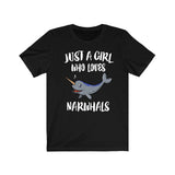 Just A Girl Who Loves Narwhals Whales Shirt, Narwhal Lover Shirt, Narwhal Lover Gift, Whale Shirt, Narwhal Tee, Animal Adult Kids Image 4