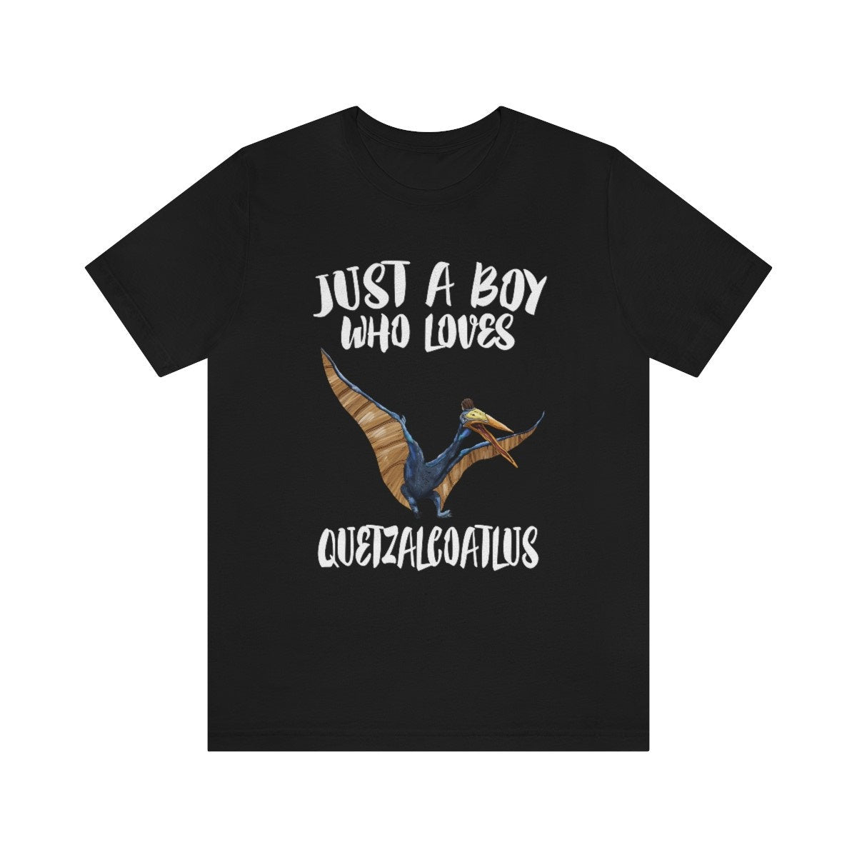 Just A Boy Who Loves Quetzalcoatlus Dinosaur Shirt, Quetzalcoatlus Lover Shirt, Dinosaur Shirt, Pterosaur Lover, Animal Adult Kids Shirt Image 1