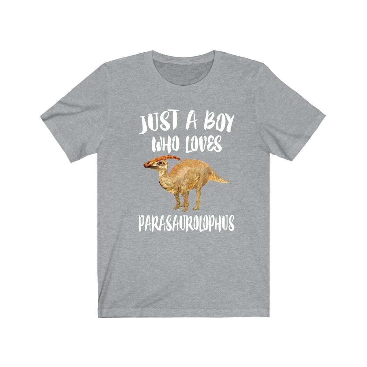 Just a boy who loves parasaurolophus crested hadrosaur dinosaur tee