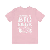 Promoted To Big Sister Of Triplets Shirt, Big Sister Of Triplets Shirt, Big Sister Of Triplets Gift, Announcement Gift T-Shirt Image 3