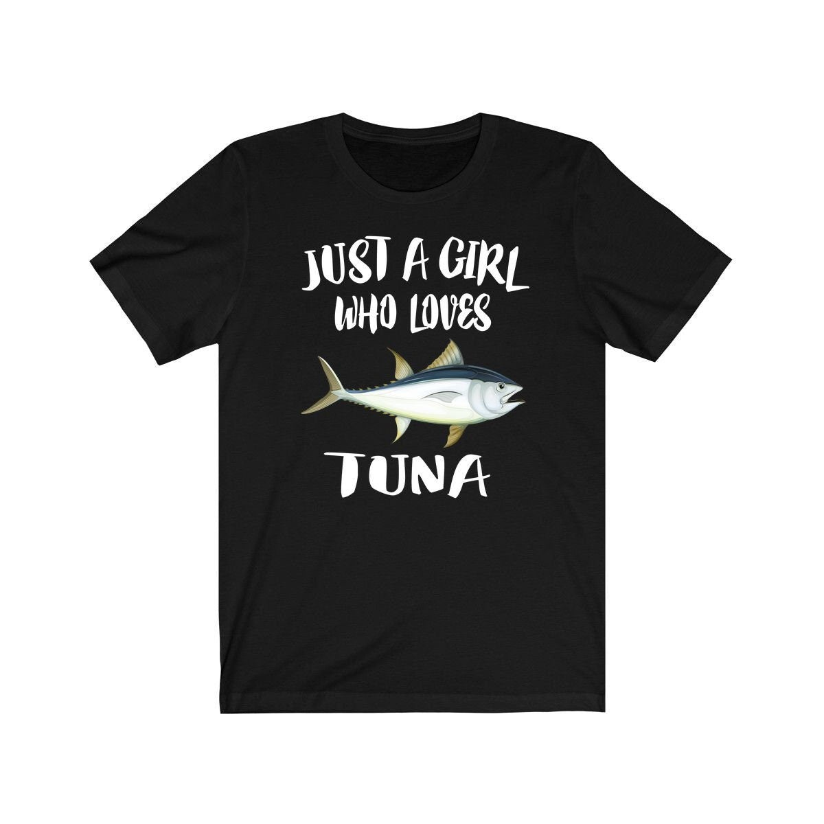 Just A Girl Who Loves Tuna Fish Shirt, Tuna Lover Shirt, Tuna Lover Gift, Tuna Lover Shirt, Tuna Shirt, Animal Adult Kids Image 1