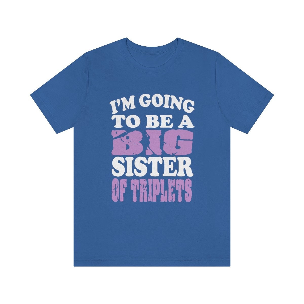 I am going to be a big sister of triplets sibling announcement tee for girl