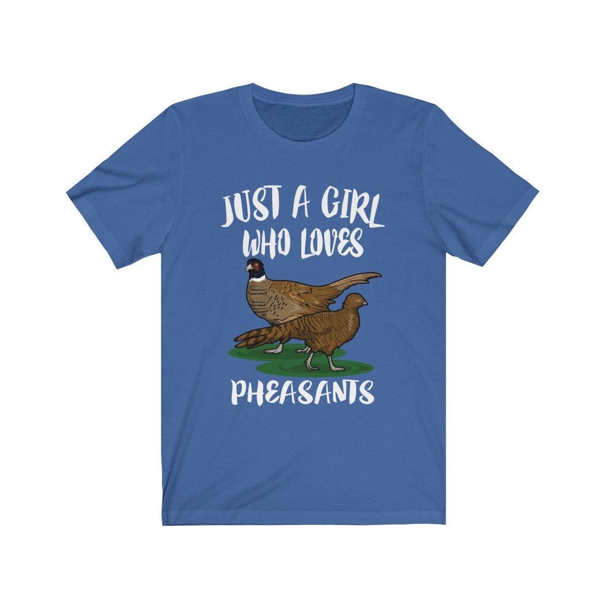 Just A Girl Who Loves Pheasants Birds Shirt - pheasant print design