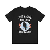 Just A Girl Who Loves Bald Eagles Bird Shirt, Bald Eagle Lover Shirt, Birding Shirt, Eagle Shirt, Animal Adult Kids T-Shirt Image 1