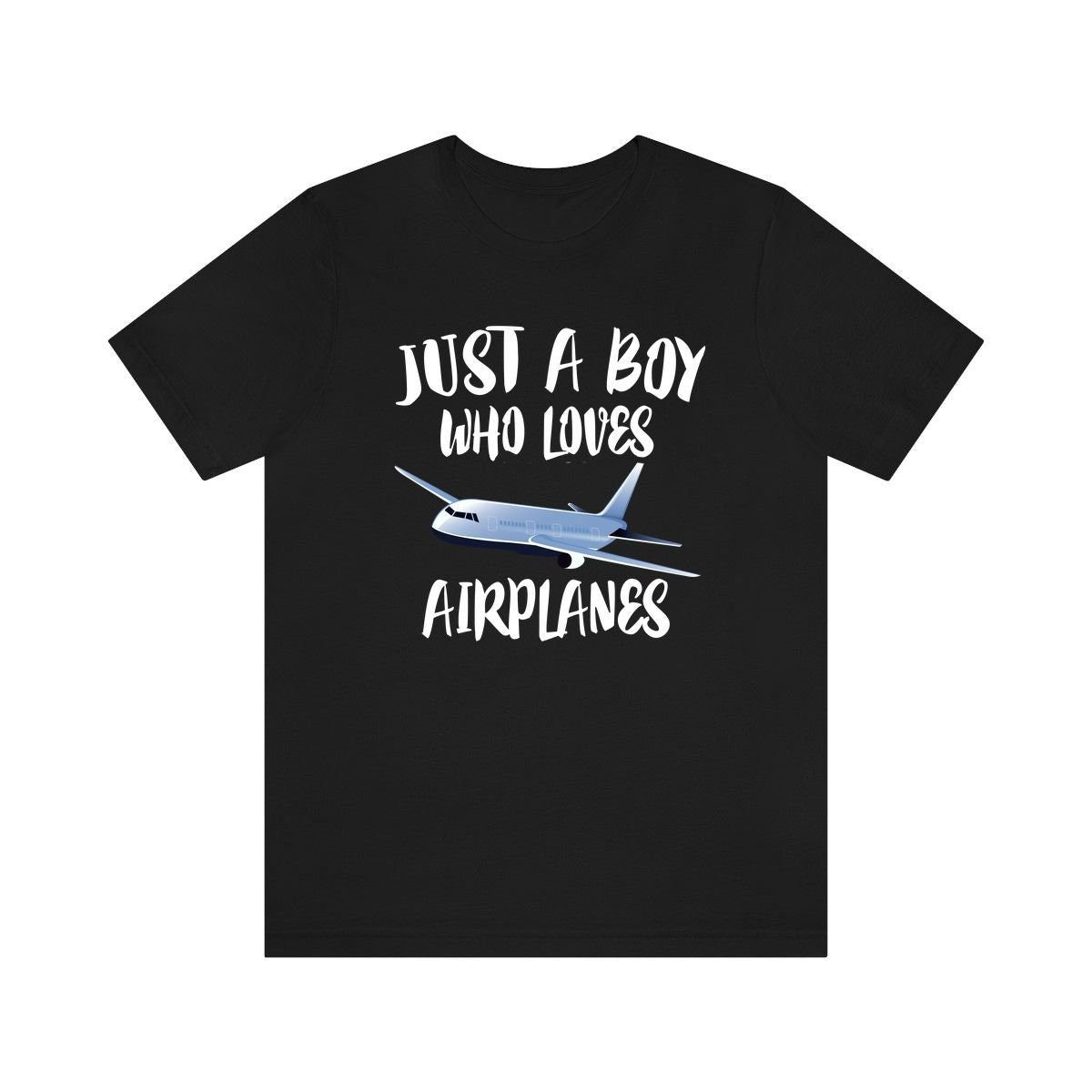 Just A Boy Who Loves Airplanes Shirt, Airplanes Lover Shirt, Airplanes Shirt, Airplanes Gift, Adult Kids T-Shirt Image 1