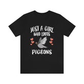 Just A Girl Who Loves Pigeons Shirt, Pigeon Lover Shirt, Pigeon Gift, Birding Shirt, Bird Shirt, Adult Kids Animal T-Shirt Image 1