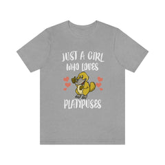 Just a girl who loves platypuses Australian egg-laying monotreme tee