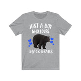 Just A Boy Who Loves Black Bears Shirt, Black Bear Lover Shirt, Bear Shirt, Bear Lover Gift, Animal Adult Toddler Kids T-Shirt Image 1