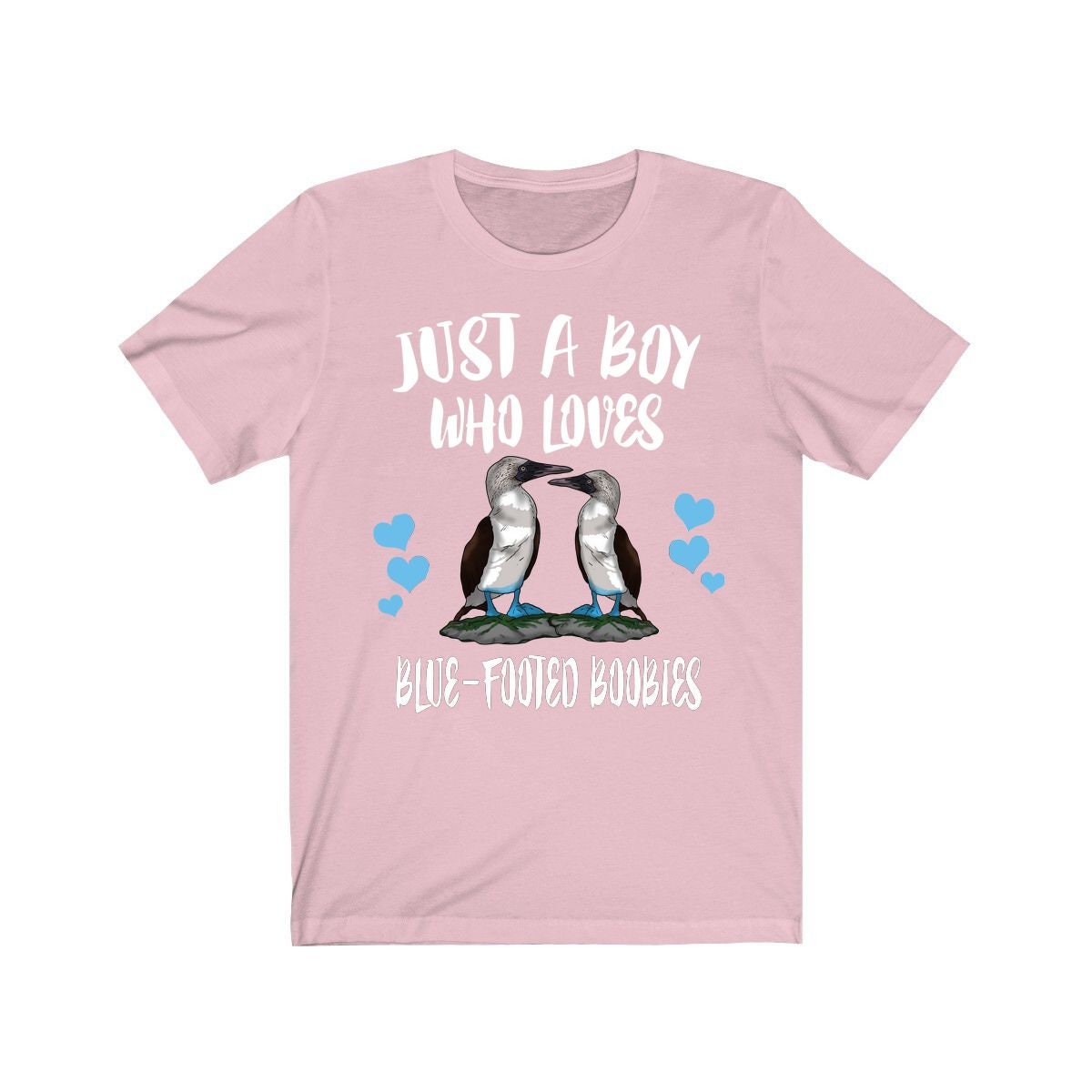Just a boy who loves blue footed boobies Galapagos seabird tee
