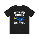 Just A Boy Who Loves Blue Tangs Shirt, Blue Tang Lover Shirt, Fish Shirt, Fish Lover Gift, Animal Adult Toddler Kids T-Shirt Image 3