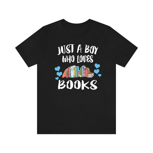 Just A Boy Who Loves Books Shirt - books print design