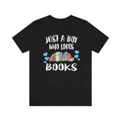 Just A Boy Who Loves Books Shirt - books print design