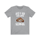 Just A Boy Who Loves Sloths Shirt, Sloth Lover Shirt, Sloth Shirt, Sloth Lover Gift, Animal Adult Kids T-Shirt Image 1