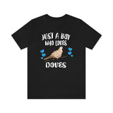 Just A Boy Who Loves Doves Birds Shirt, Dove Lover Shirt, Birding Shirt, Bird Gift, Animal Adult Kids T-Shirt Image 3
