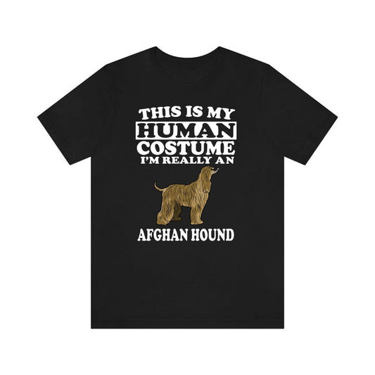 This Is My Human Costume I'm Really An Afghan Hound Dog Shirt - Afghan Hound print design