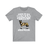 This Is My Human Costume I'm Really An African Wild Dog Shirt, African Wild Dog Lover Shirt, Wild Dog Shirt, Dog Lover Gift, Animal Gift Image 1