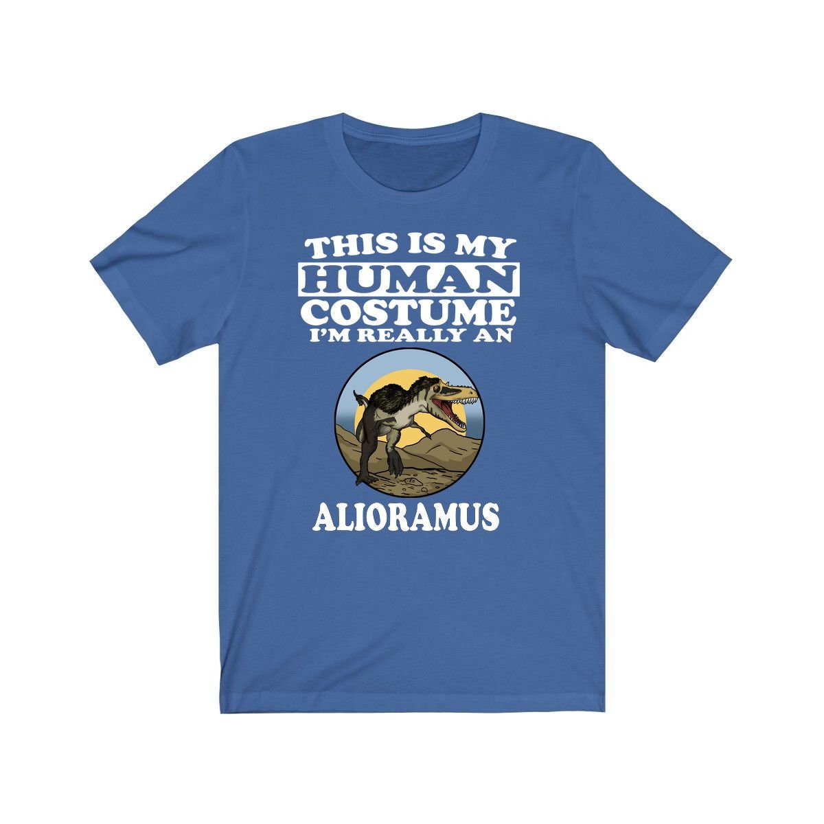 This Is My Human Costume I'm Really An Alioramus Shirt - Alioramus print design