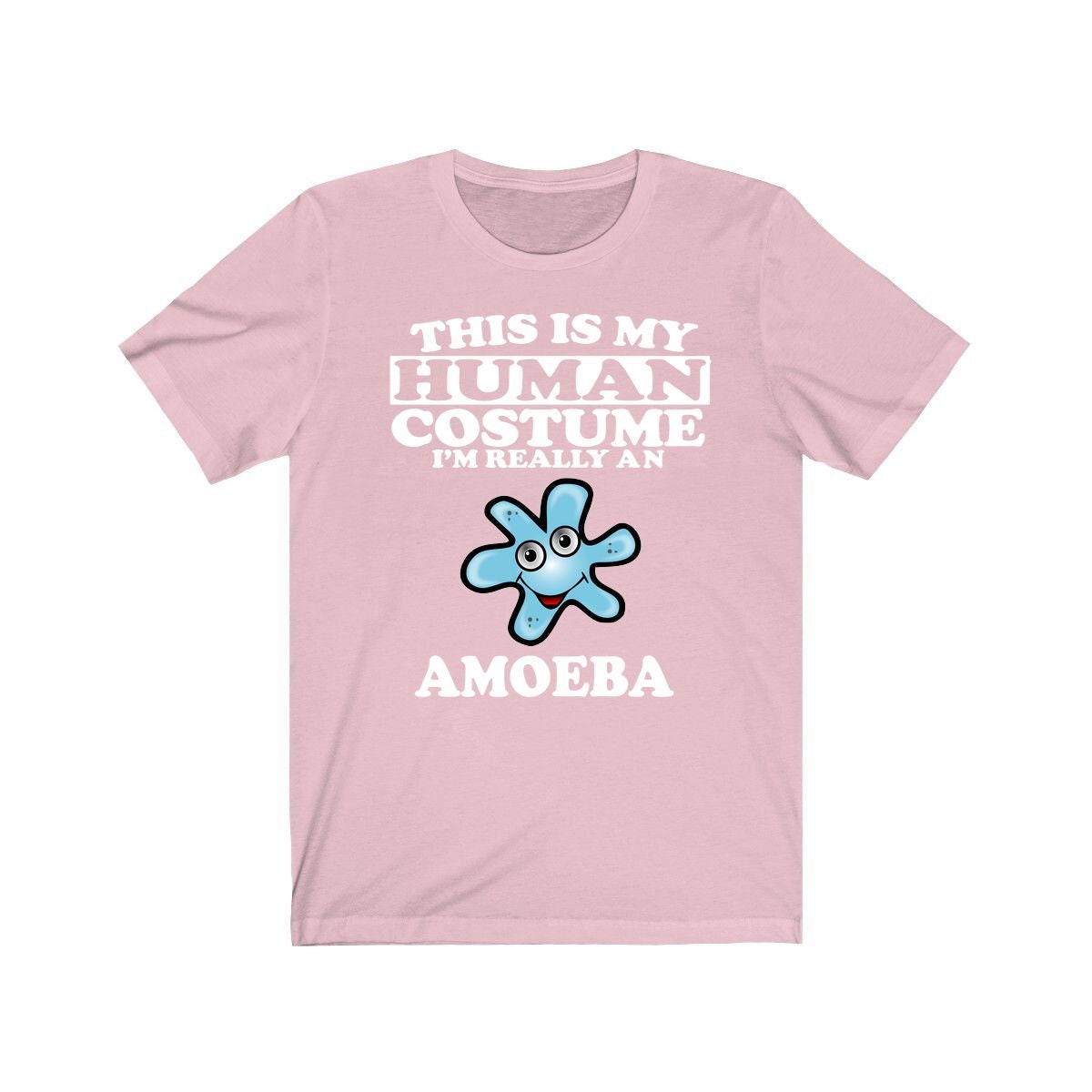 This Is My Human Costume I'm Really An Amoeba Shirt - amoeba print design