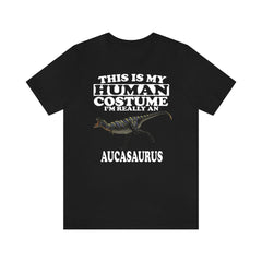 This is my human costume I am really an aucasaurus Patagonian dino tee