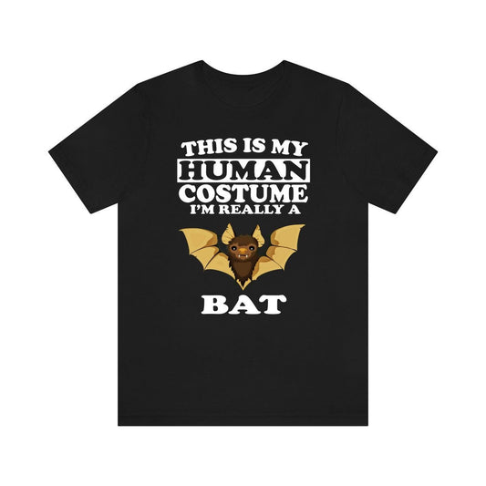This Is My Human Costume I'm Really A Bat Shirt - bat print design