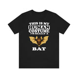 This Is My Human Costume I'm Really A Bat Shirt, Bat Lover Shirt, Bats Shirt, Bat Lover Gift, Animal Gift Image 1