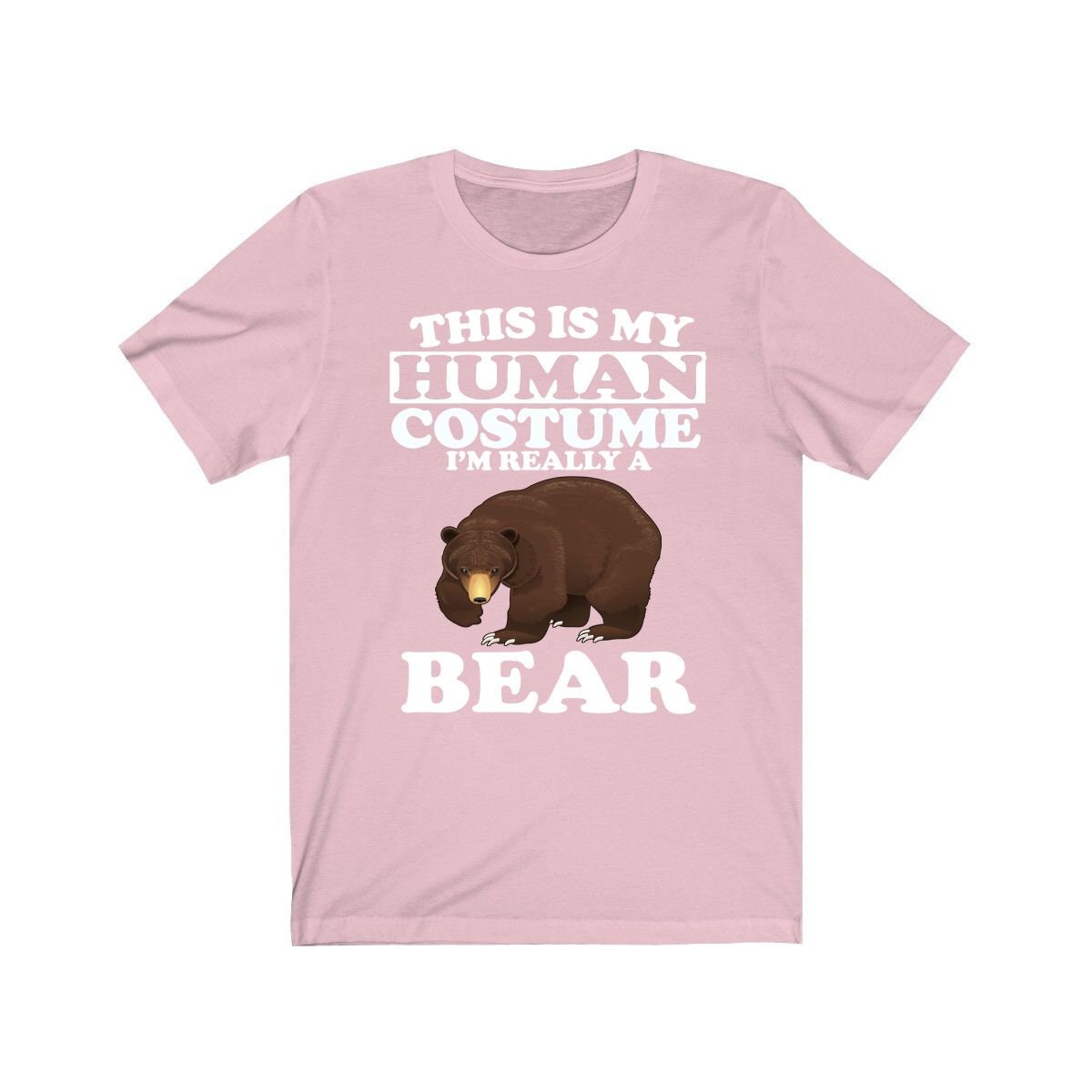This Is My Human Costume I'm Really A Bear Shirt - bear print design