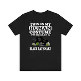 This Is My Human Costume I'm Really A Black Rat Snake Shirt, Black Rat Snake Lover Shirt, Snake Shirt, Snake Lover Gift, Animal Gift Image 2