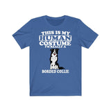 This Is My Human Costume I'm Really A Border Collie Dog Shirt, Border Collie Lover Shirt, Border Collie Shirt, Dog Lover Gift, Animal Gift Image 3