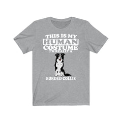 This Is My Human Costume I'm Really A Border Collie Dog Shirt - Border Collie print design
