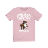 This Is My Human Costume I'm Really A Boxer Dog Shirt, Boxer Lover Shirt, Boxer Shirt, Dog Lover Gift, Animal Gift Image 4