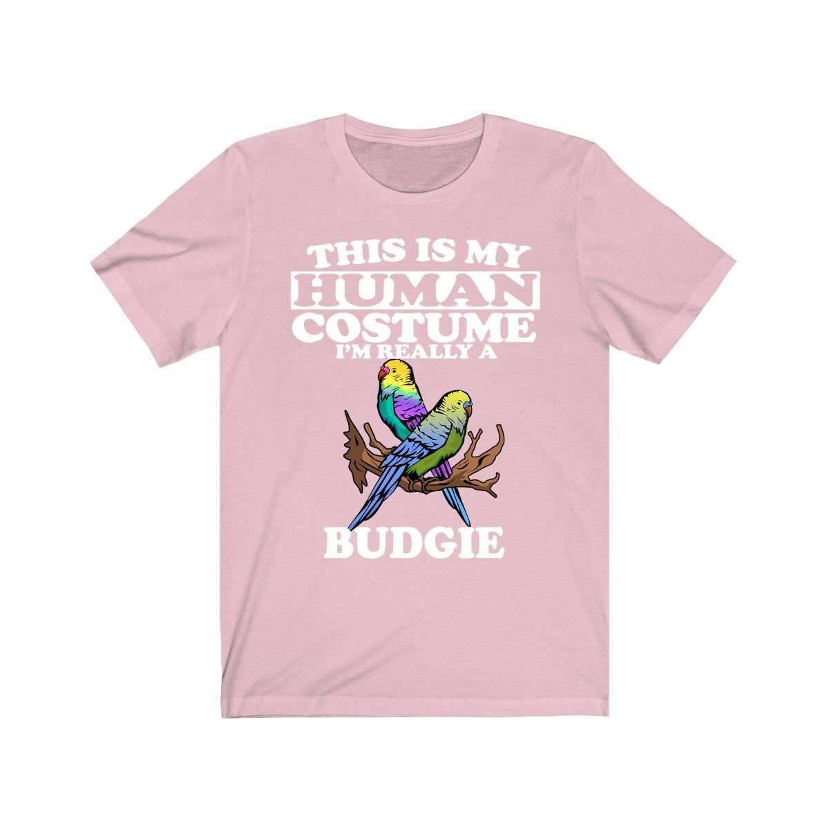 This Is My Human Costume I'm Really A Budgie Shirt - budgie print design