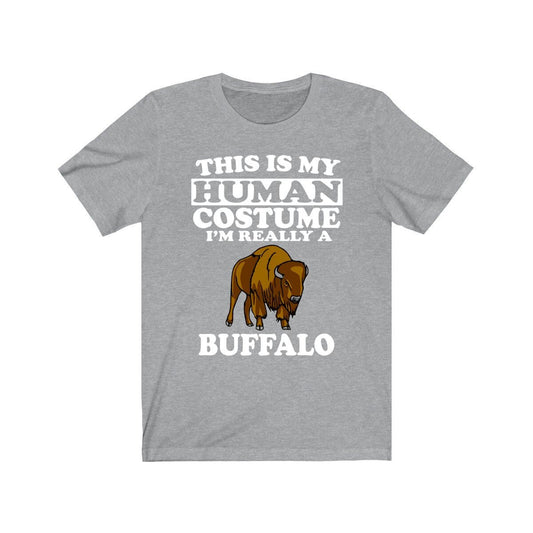 This Is My Human Costume I'm Really A Buffalo Shirt - buffalo print design