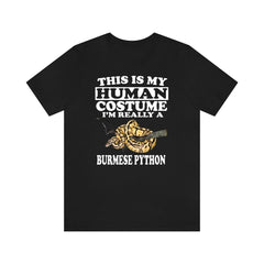 This is my human costume I am really a Burmese python snake tee