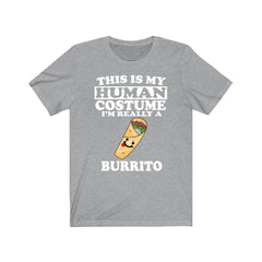 This Is My Human Costume I'm Really A Burrito Shirt - burrito print design