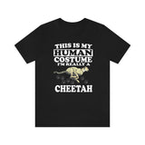 This Is My Human Costume I'm Really A Cheetah Shirt, Cheetah Lover Shirt, Cheetah Shirt, Cheetah Lover Gift, Animal Gift Image 1