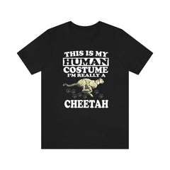 This Is My Human Costume I'm Really A Cheetah Shirt - cheetah print design