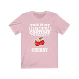 This Is My Human Costume I'm Really A Cherry Shirt, Cherry Lover Shirt, Cherry Shirt, Fruit Lover Gift, Animal Gift Image 4