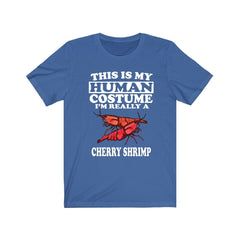 This Is My Human Costume I'm Really A Cherry Shrimp Shirt - cherry shrimp print design
