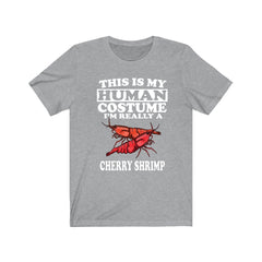 This Is My Human Costume I'm Really A Cherry Shrimp Shirt - cherry shrimp print design