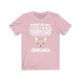 This Is My Human Costume I'm Really A Chihuahua Dog Shirt, Chihuahua Lover Shirt, Chihuahua Shirt, Dog Lover Gift, Animal Gift Image 4